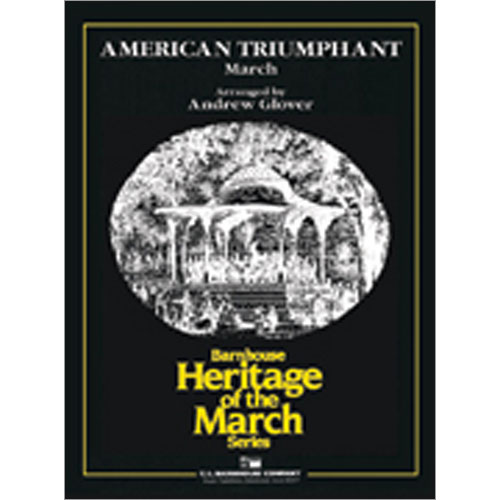 America Triumphant：P・レイティ・キース arr. アンドリュー・グローヴァー [吹奏楽輸入楽譜]