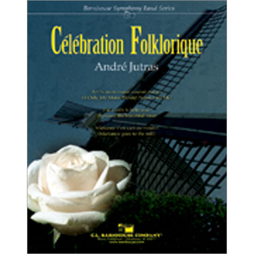 Celebration Folklorique：アンドレ・ジュトラス [吹奏楽輸入楽譜]