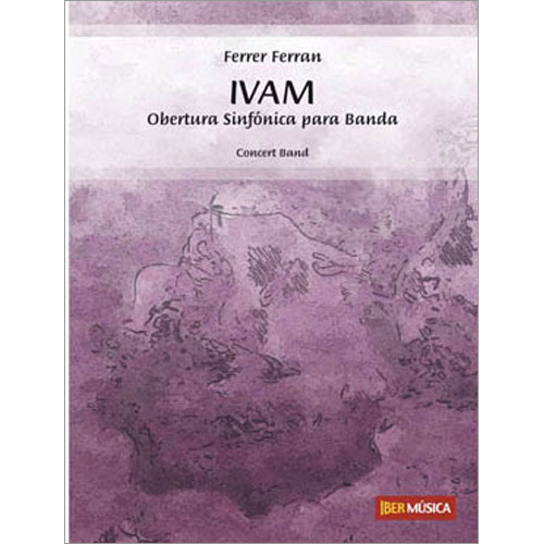 IVAM （ヴァレンシア現代芸術院）：フェレール・フェラン [吹奏楽輸入楽譜]