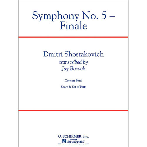 交響曲第5番「革命」より、終楽章：ドミトリ・ショスタコーヴィチ / ジェイ・ボコック [吹奏楽中編成]