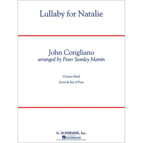 ララバイ・フォー・ナタリー（ナタリーのための子守唄）：ジョン・コリリアーノ / ピーター・スタンリー・マーティン [吹奏楽中編成]