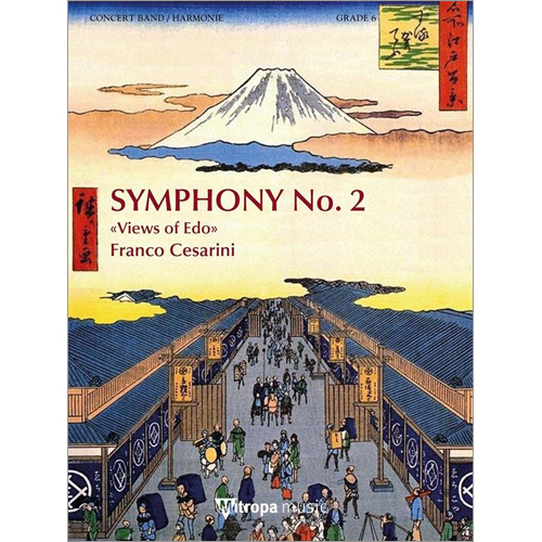交響曲第2番「江戸の情景」：フランコ・チェザリーニ [吹奏楽大編成]